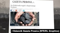 Розслідування польської газети Dziennik Gazeta Prawna про незаконні поставки вугілля з окупованої частини Донбасу